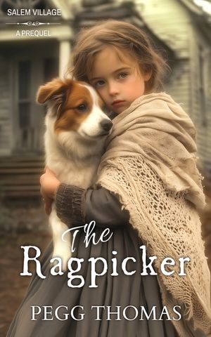 The Ragpicker: Salem Village - Novella image number 0
