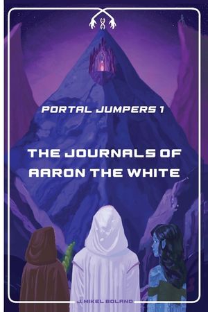 The Journals of Aaron the White image number 0