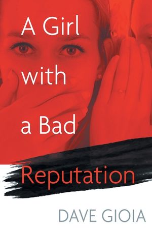 A Girl with a Bad Reputation image number 0