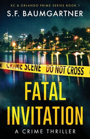 Fatal Invitation: A Crime Thriller image number 0