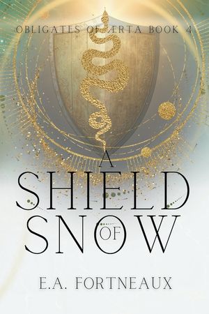 A Shield of Snow: The Obligates of &AElig;rta Book 4 image number 0