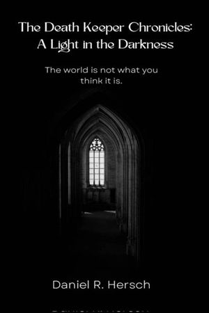 The Death Keeper Chronicles: A Light in the Darkness: A Light in the Darkness image number 0