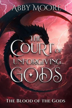 The Court of Unforgiving Gods image number 0