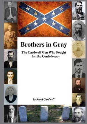 Brothers in Gray: The Cardwell Men Who Fought for the Union image number 0