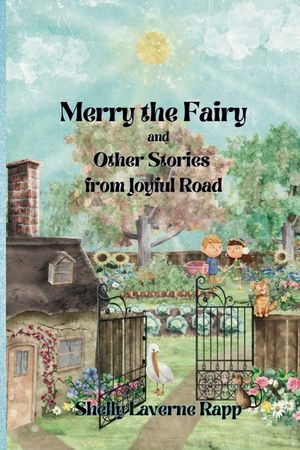 Merry the Fairy and Other Stories from Joyful Road image number 0