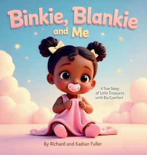 Binkie, Blankie and Me image number 0
