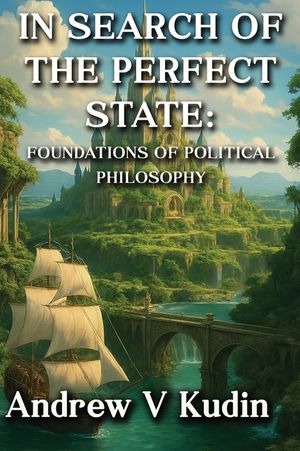 In Search of the Perfect State: Academic Library Edition image number 0