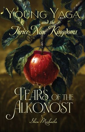 Young Yaga and the Thrice-Nine Kingdoms: Book One of the Maiden Trilogy image number 0