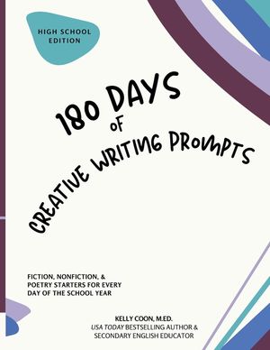 180 Days of Creative Writing Prompts: High School Edition image number 0