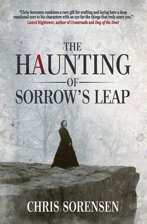 The Haunting of Sorrow's Leap: a Contemporary Gothic Ghost Thriller image number 0