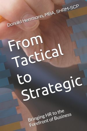 From Tactical to Strategic: Bringing HR to the Forefront of Business image number 0