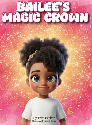 Bailee's Magic Crown image number 0