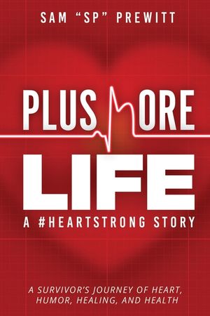 Plus More Life: A #HeartStrong Story image number 0