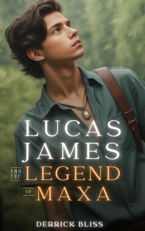 Lucas James and the Legend of Maxa image number 0