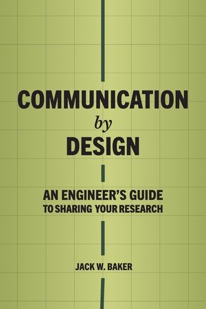 Communication by Design: An Engineer's Guide to Sharing Your Research image number 0