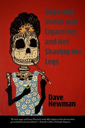 Dope and Vodka and Cigarettes, and Not Shaving Her Legs image number 0