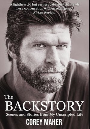 The Backstory: Scenes and Stories from My Unscripted Life image number 0