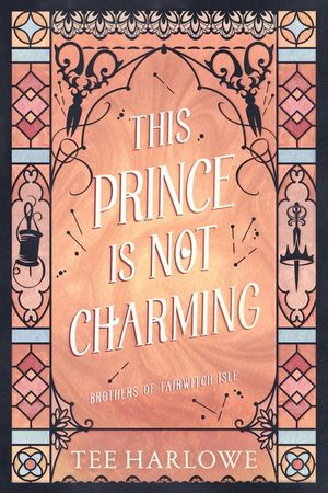 This Prince Is Not Charming: A Cozy Fantasy Romance image number 0
