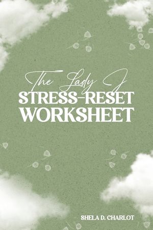 The Lady J StressReset Worksheet image number 0