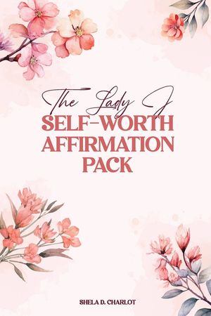 The Lady J Self-Worth Affirmation Pack image number 0
