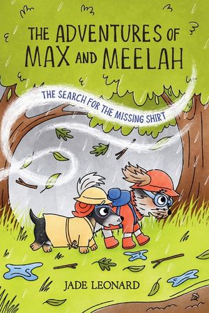 The Adventures of Max and Meelah: The Search for the Missing Shirt image number 0
