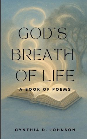 God's Breath of Life: A Book of Poems image number 0