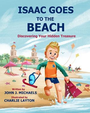 Isaac Goes to the Beach: Discovering Your Hidden Treasure image number 0