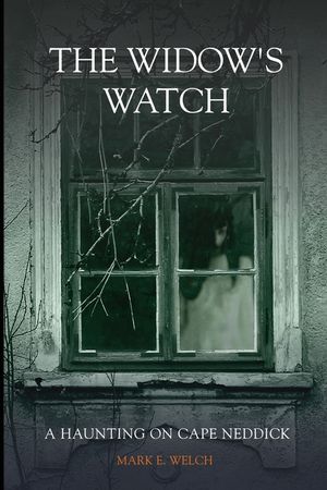 The Widow's Watch: A Haunting on Cape Neddick image number 0
