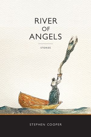 River of Angels: Stories image number 0