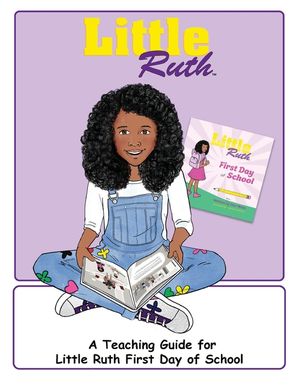 Little Ruth First Day Of School Teaching Guide image number 0