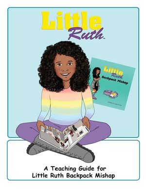 Little Ruth Backpack Mishap Teaching Guide image number 0