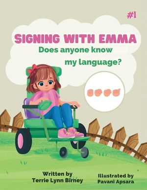 Signing With Emma: Does Anyone Know My Language? image number 0
