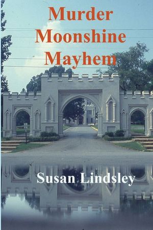 Murder, Moonshine, Mayhem image number 0