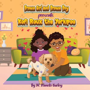 Brown Girl and Brown Boy Presents Kofi Roux the Yorkipoo image number 0