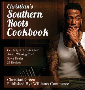 Christian's Southern Roots Cookbook image number 0