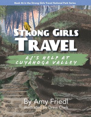Strong Girls Travel: AJ's Help at Cuyahoga Valley image number 0
