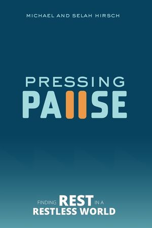 Pressing Pause: Finding Rest in a Restless World image number 0