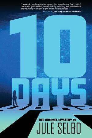 10 Days: A Dee Rommel Mystery image number 0