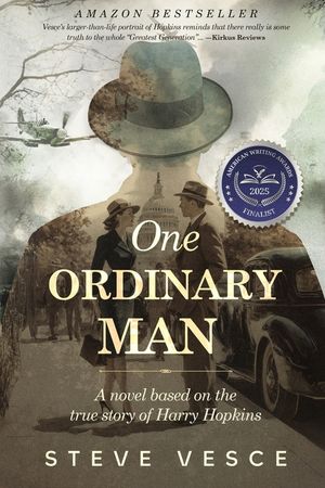 One Ordinary Man - A novel based on the true story of Harry Hopkins image number 0