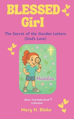 The Secret of the Garden Letters-Madeline: (God's Love) image number 0