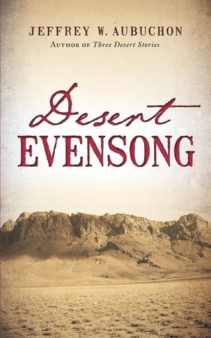 Desert Evensong image number 0