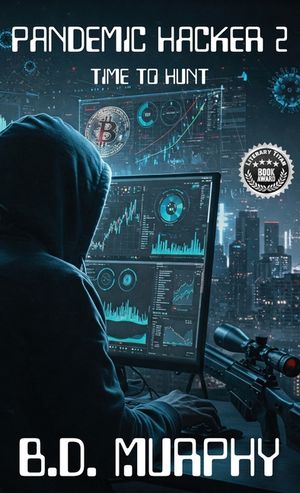 Pandemic Hacker 2: Time To Hunt image number 0