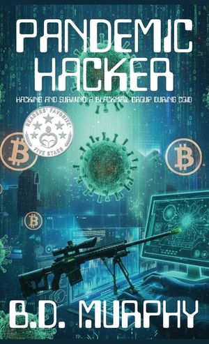 Pandemic Hacker: Hacking and surviving a blackmail group during COVID image number 0