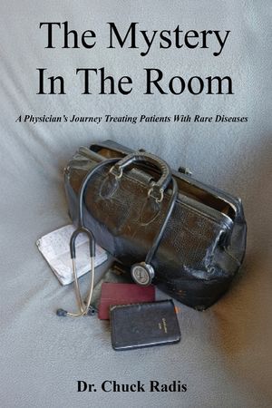 The Mystery in the Room: A Physician's Journey Treating Patients with Rare Diseases image number 0