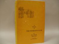 A History of The Woman's Club of Fort Worth 1923-1973