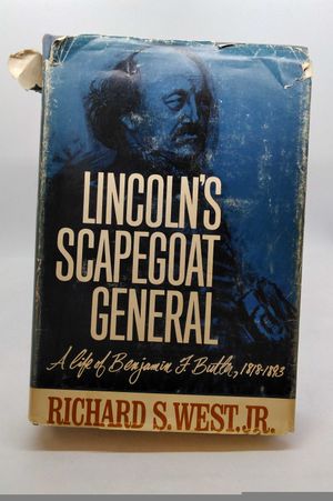Lincoln's Scapegoat General: A Life of Benjamin F. Butler, 1818-1893 image number 1