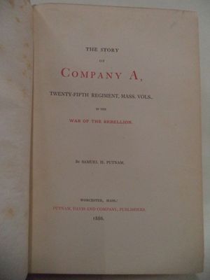 The Story of Company A, Twenty-Fifth Regiment, Mass. Vols., in the War of the Rebellion image number 2