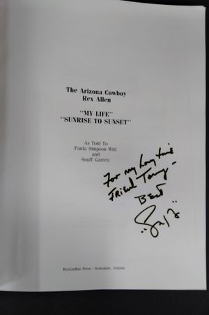 The Arizona Cowboy - Rex Allen: My Life - Sunrise to Sunset image number 0