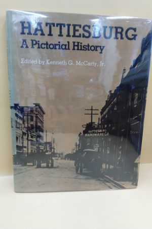 Hattiesburg A Pictorial History image number 1