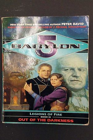 Out of the Darkness;  Babylon 5, Book III of Legions of Fire image number 0
